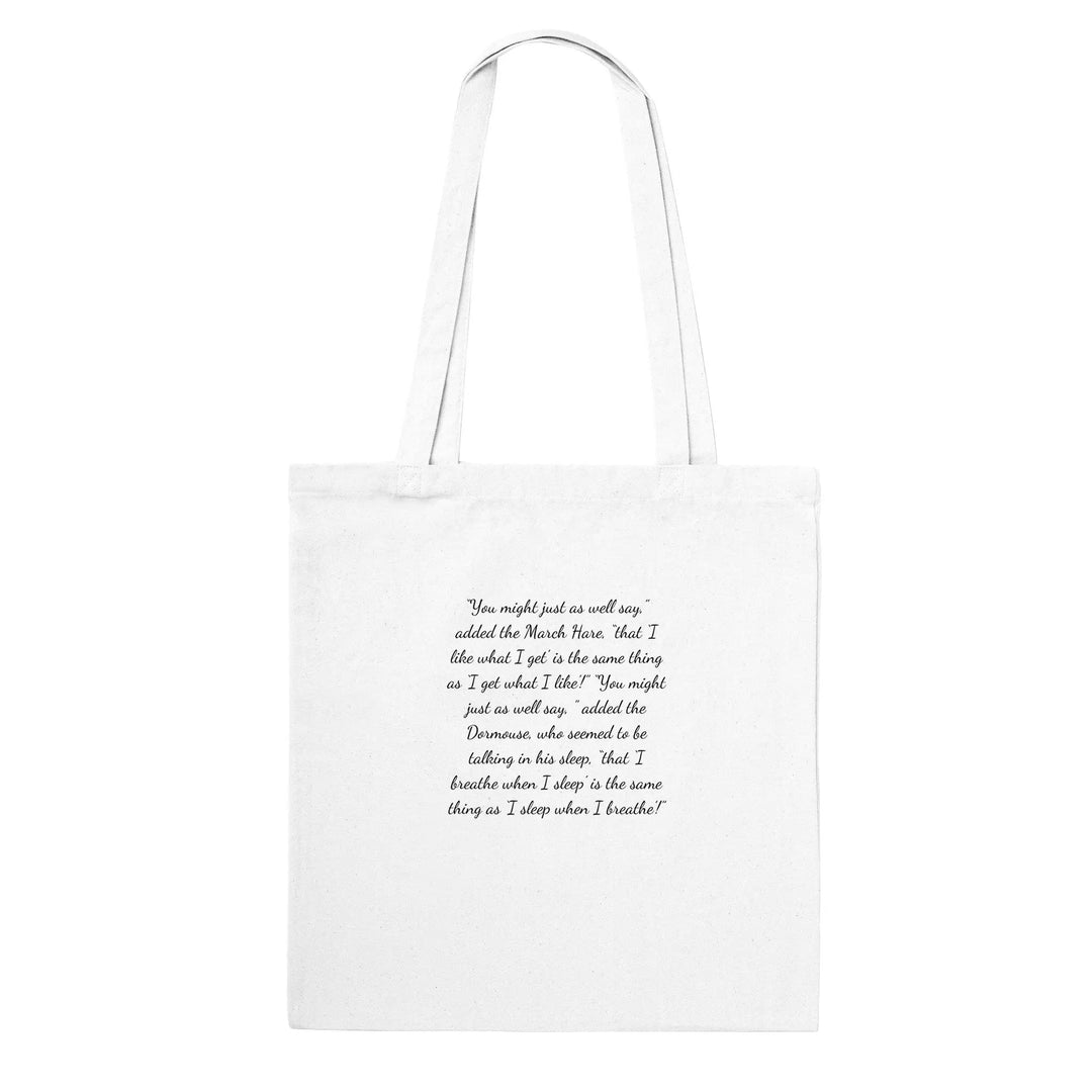 Alice in Wonderland Quote Classic Tote Bag - Page -Turner Bath & Body